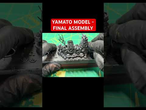 YAMATO FINAL ASSEMBLY#fyp #history #military #warthunder #battleship #ww2 #ship #worldofwarships
