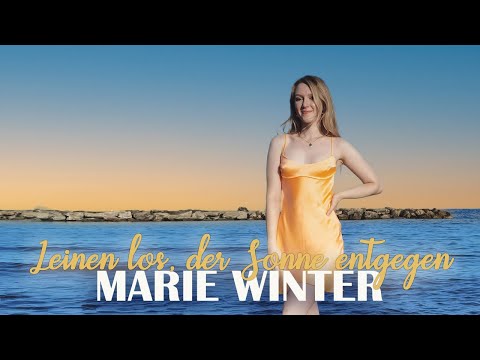 Leinen Los Der Sonne Entgegen - Marie Winter