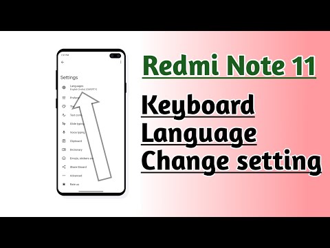 Redmi Note 11 Keyboard Language Change setting