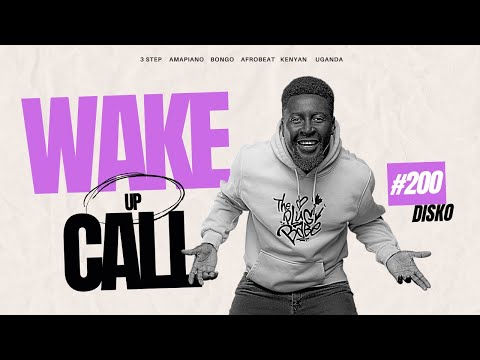 The Wake Up Call With Grauchi #200 Disko