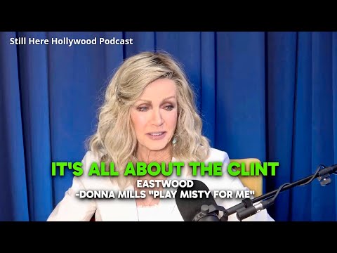 "it's All about That Clint" Eastwood -Donna Mills "Play Misty For Me"