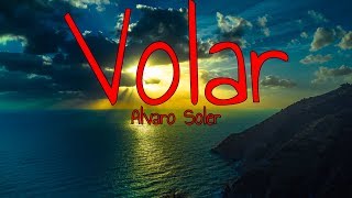 Alvaro Soler - Volar (Lyrics)(4k)