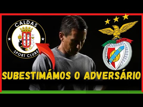 Benfica vs Caldas «Subestimámos o adversário, temos de aprender a lição»