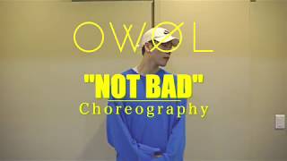 오월 (OWOL) - 나쁘지 않아 (Not Bad) [안무연습영상 Choreography Dance Practice Video]