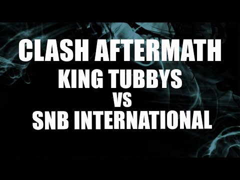 CLASH AFTERMATH - King Tubbys VS SNB International