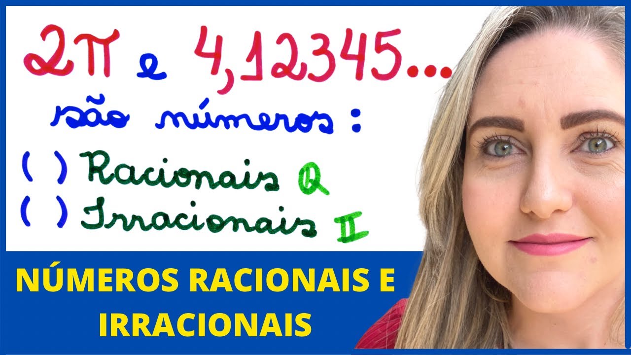 O QUE NUNCA TE EXPLICARAM sobre RACIONAIS e IRRACIONAIS!!