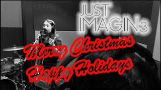 *NSync -"Merry Christmas - Happy Holidays"  [Acoustic Cover by JUST IMAGIN3]