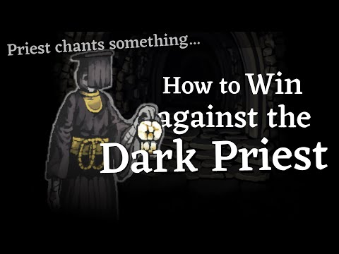 How to win against Dark Priests in Fear and Hunger