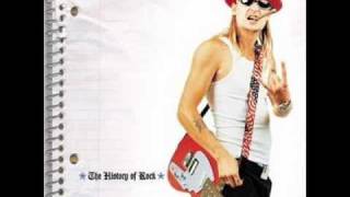 Kid Rock - I Wanna Go Back