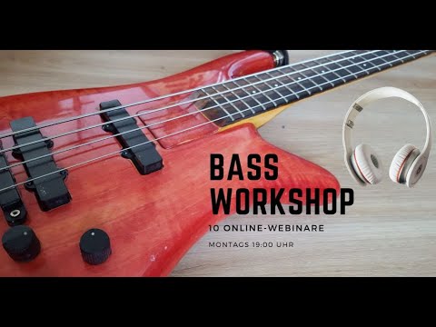 Online-Bassworkshop "Basslinien raushören"