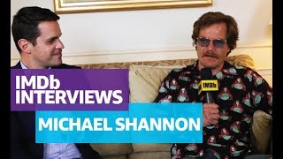 Michael Shannon on \