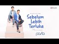 Pasto-1 - Sebelum Lebih Terluka (Video Lirik)