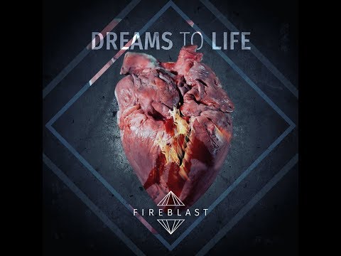 Fireblast - Dreams to life [Full Album]