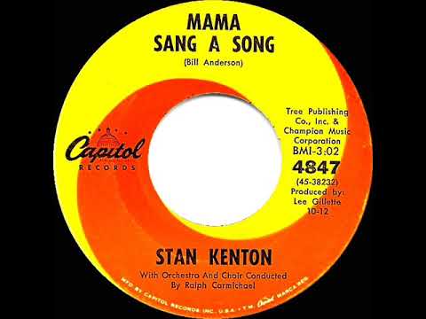 1962 HITS ARCHIVE: Mama Sang A Song - Stan Kenton