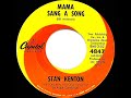 1962 HITS ARCHIVE: Mama Sang A Song - Stan Kenton