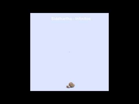 Siddhartha - Infinitos (Audio)