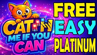 Free & Easy PS5 Platinum - Catch Me if You Can Quick Trophy Guide
