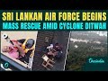 Sri Lanka Floods Rescue VIDEO Air Force RACES To Save Thousands As Cyclone Ditwah Leaves 123 Dead