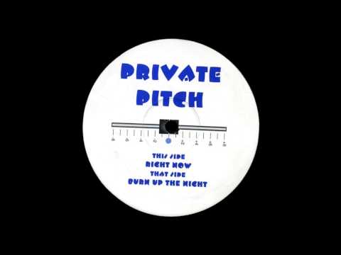 Private Pitch - Right Now (1999)