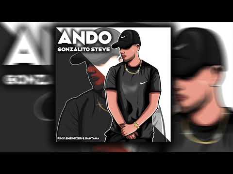 Gonzalito Steve - Ando