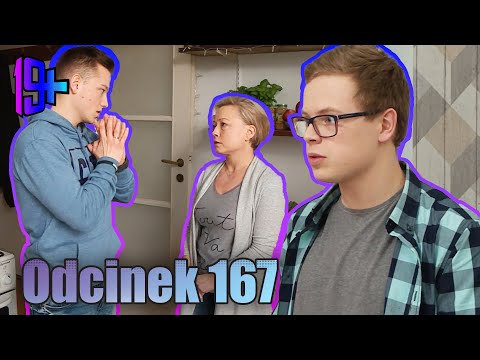 19+ | ODCINEK 167