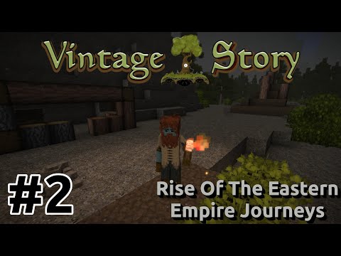 EPIC Vintage Story: Eastern Empire Rise & Adventure!