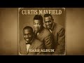 Timeless Soul Ballads 1972 Rare Album Curtis Mayfield Soft Light Strong Love