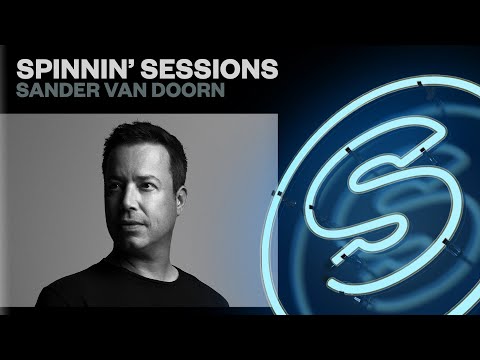 Spinnin’ Sessions Radio – Episode #591 | Sander van Doorn
