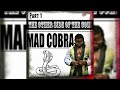 Mad Cobra Certified Platinum