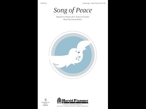 SONG OF PEACE (Unison/Opt. 2-Part Choir) – Donna Butler