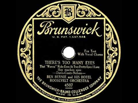 1929 Ben Bernie - There's Too Many Eyes (Dick Robertson, vocal)