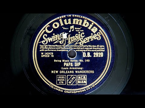 New Orleans Wanderers - Papa Dip (1926)
