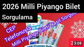 2026 Milli Piyango Bilet Sorgulama Milli Piyango Bileti Nasıl Sorgulanır Milli p