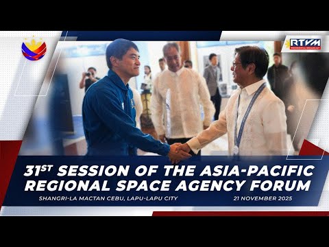 31st Session of the Asia-Pacific Regional Space Agency Forum