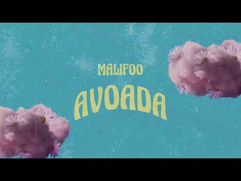Malifoo & Magi - Avoada (Extended)