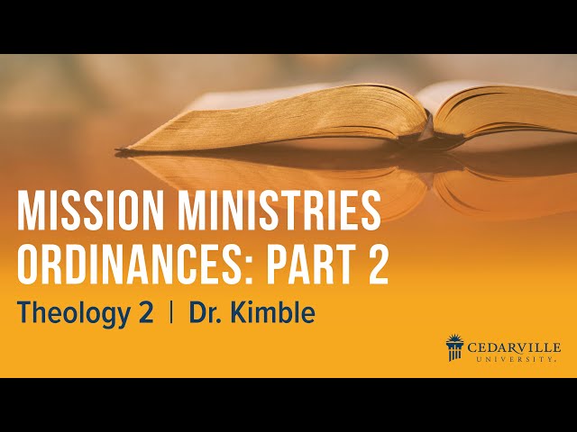 Thumbnail for video titled: Theology II: Mission Ministries Ordinances (part 2)