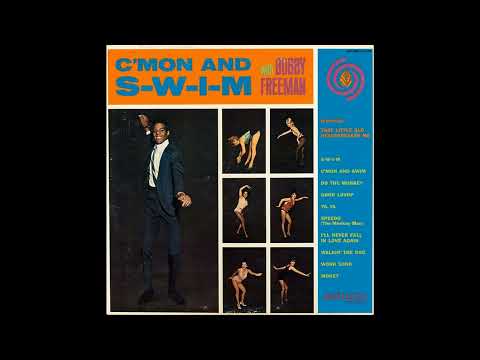 Bobby Freeman - C’mon And Swim - 1964 (STEREO in)