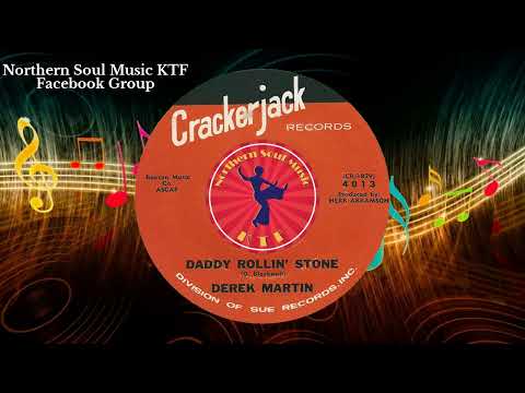 Derek Martin - Daddy Rollin' Stone - Northern Soul Music Videos : Best Northern Soul Songs Ever
