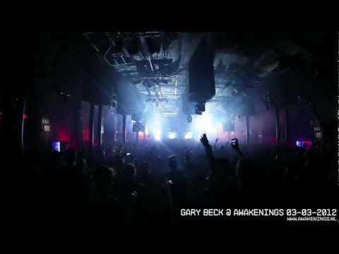 Gary Beck @ Awakenings 03-03-12 Rotterdam