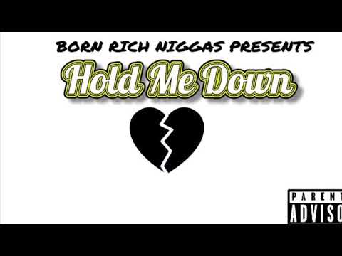 Stackz X Rich Dayy - Hold Me Down