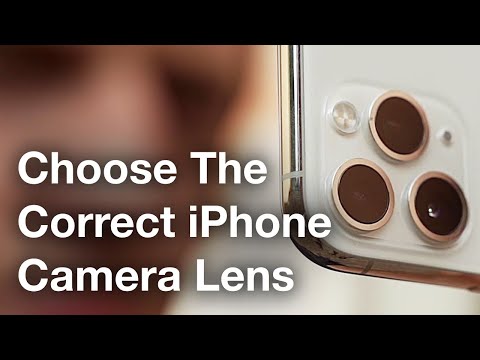 How To Choose The Correct iPhone Camera Lens - iPhone Photo Academy