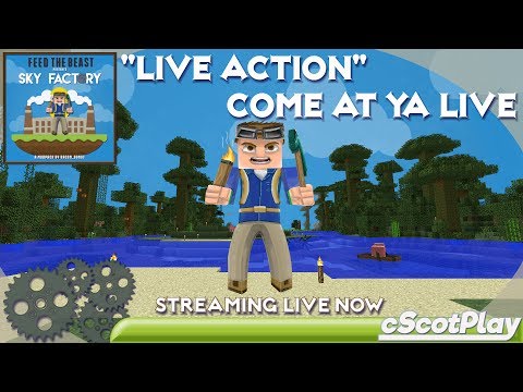 FTB Sky Factory 3 w/ cScot – Live Stream - 15 July 2017