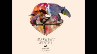 Marbert Rocel - Song For You