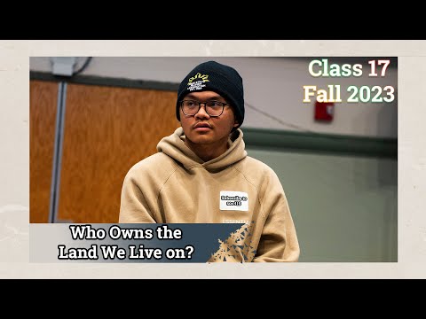 More Than Two Sides | Native American Land | US History | 23FA Class #17 Full Lecture