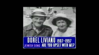 DOREL LIVIANU - Bis du mit mir broiges?  Jewish Song