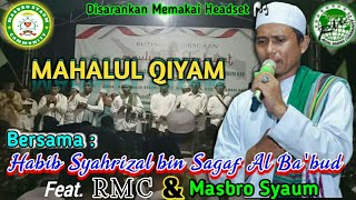 Download lagu MAHALUL QIYAM | Habib Syahrizal bin Sagaf Al Ba'bud Bersama RMC & Masbro Syaum di Lampung Timur 2020 mp3 Download lagu MAHALUL QIYAM | Habib Syahrizal bin Sagaf Al Ba'bud Bersama RMC & Masbro Syaum di Lampung Timur 2020 mp3