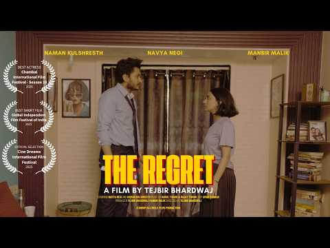 THE REGRET | Trailer | Navya Negi | Naman Kulshresth | Tejbir Bhardwaj | DHOOP KA CIRCLE FILMS |