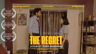 THE REGRET | Trailer | Navya Negi | Naman Kulshresth | Tejbir Bhardwaj | DHOOP KA CIRCLE FILMS |