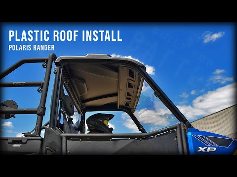 How to install SuperATV Roof on Polaris Ranger XP
