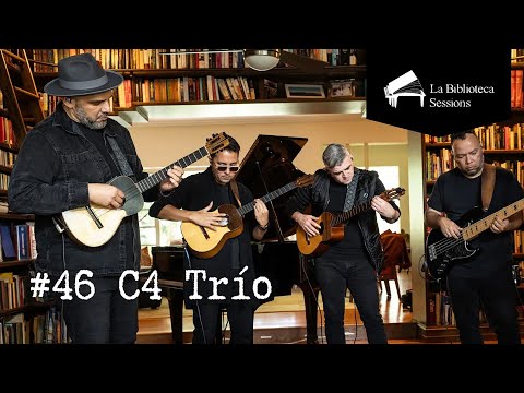 La Biblioteca Sessions and C4 Trio